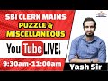 LR Session || SBI CLERK MAINS || PUZZLE & MISCELLANEOUS || Yash Sir || 24-10-2020