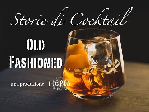 Video: La Storia Del Cocktail Old Fashion