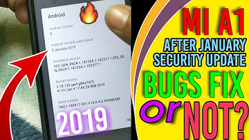 Mi A1, Android Pie 9.0 After January 2019 Patch Update Bugs Fix Or Not? [Hindi] ☑️
