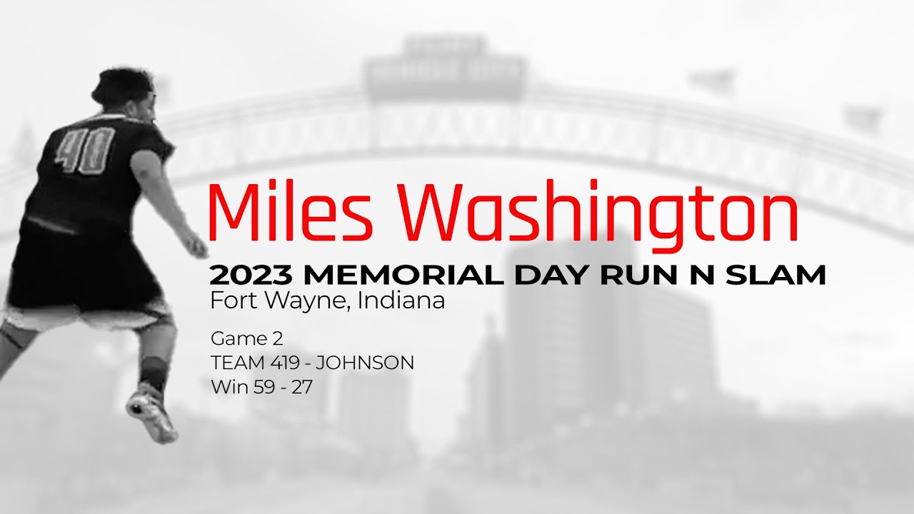 Miles Wahington Highlights 2023 MEMORIAL DAY RUN N SLAM game 2 TEAM 419