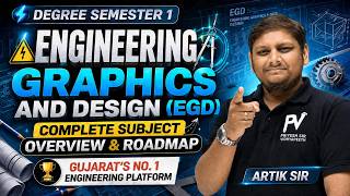Engineering Graphics & Design (EGD) Semester 1 || Complete Subject Overview & Roadmap⚡|| Artik sir