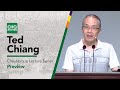 Ted Chiang - Trailer - 2021 Chautauqua Lecture Series