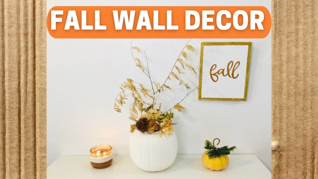 DIY Fall Wall Decor Idea de Cuadro Decorativo de Otoño YouTube