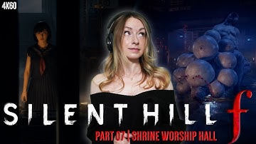 Silent Hill f | Dark Shrine Worship Hall | Part 07 #silenthillf #konami #gaming