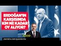 ERDOĞAN'IN KARŞISINDA KİM NE KADAR OY ALIYOR? #AbdulkadirSelvi