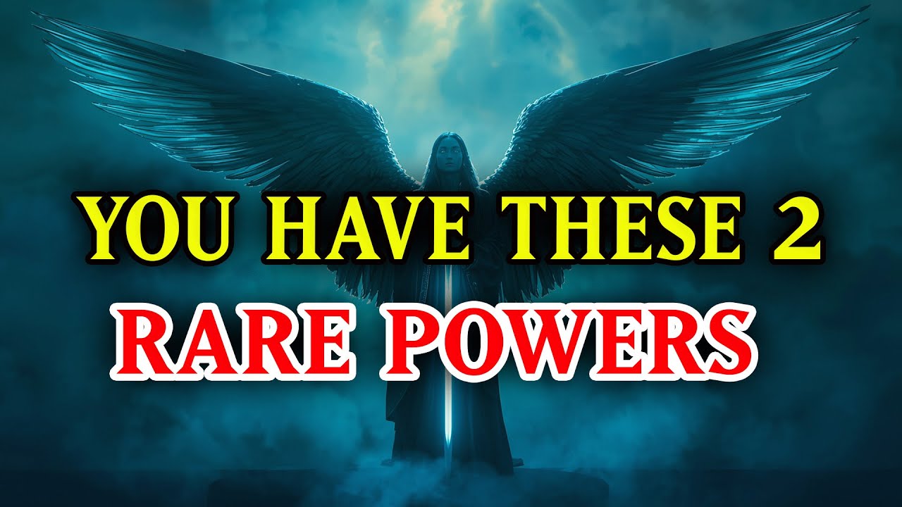 Chosen Ones, You Have Been Gifted These 2 Extraordinary Powers to Transform Your Life