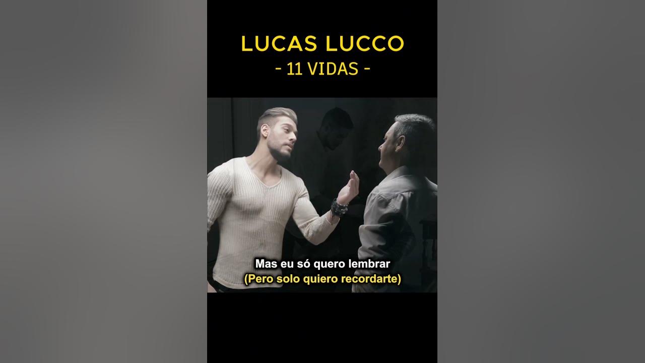 11 vidas - Lucas Lucco (Letra español) #musica #lucaslucco #11vidas