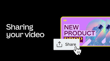 Sharing your video | Canva