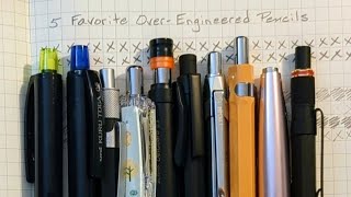 My 5 Favorite Over-Engineered Mechanical Pencils