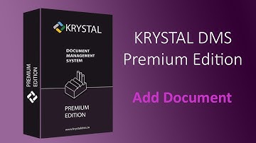 KRYSTAL DMS - Premium Edition - Add Document