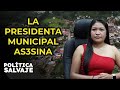 Esta Presidenta Municipal pasará 80 años en la cárcel
