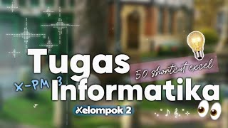 50 RUMUS SHORTCUT EXCEL INFORMATIKA (KELOMPOK 2)