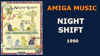 Night Shift (Amiga, 1990) – Full Soundtrack by David Lowe