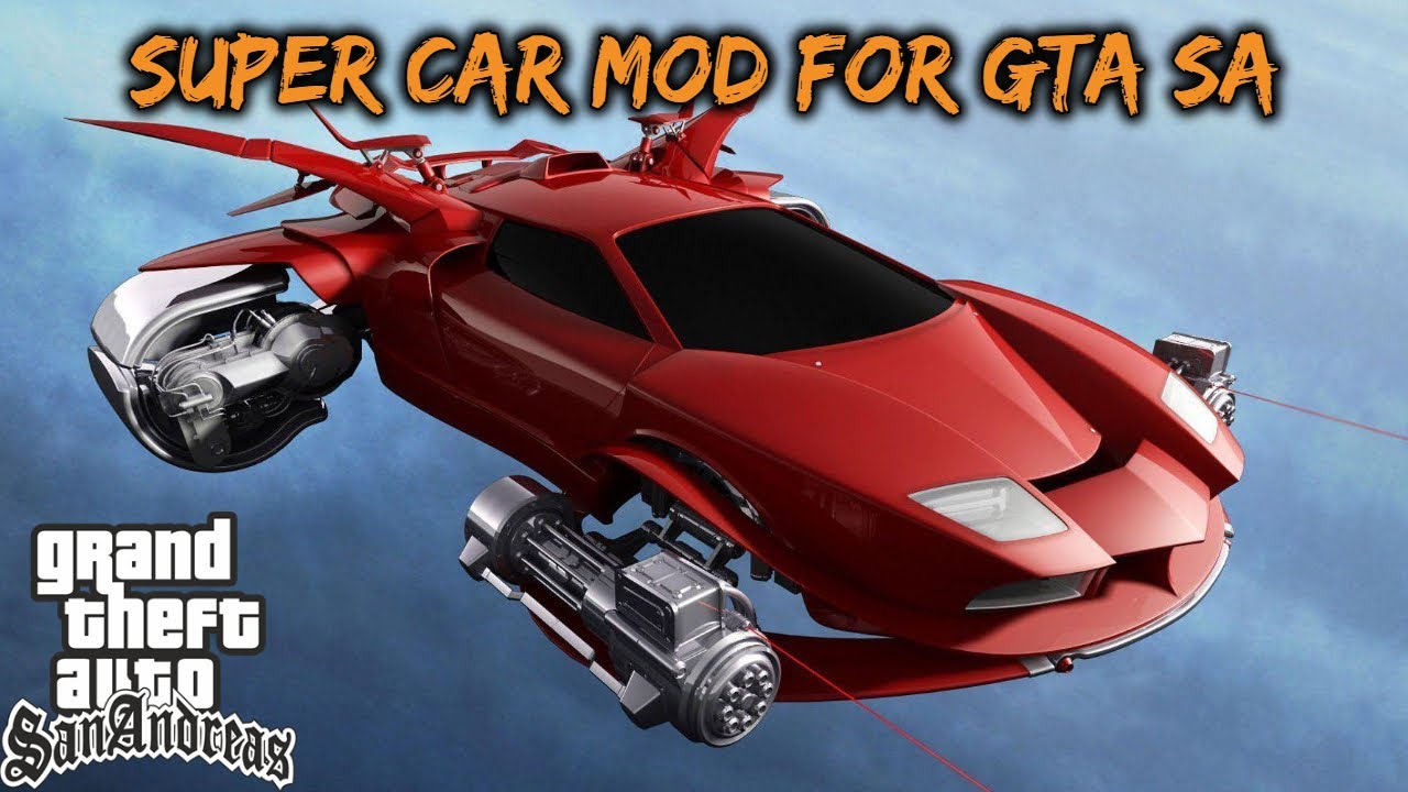 GTA Sanandreas Super Car Mod For Pc - YouTube