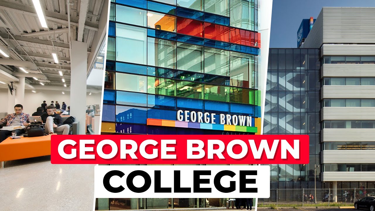 George Brown College: Study in Downtown Toronto | Canada's Premier Urban College Experience