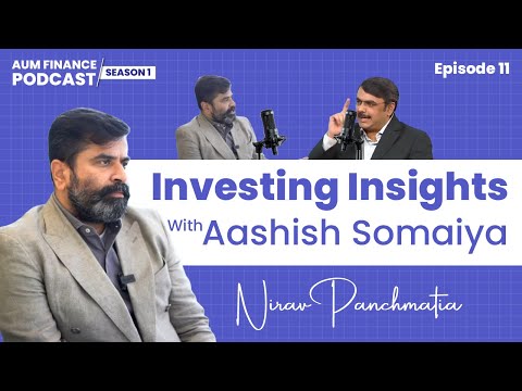 Aashish Somaiyaa - Investing Insights: Alpha & Active Equity Management