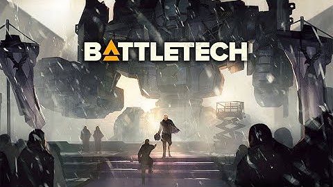 BattleTech- EXCLUSIVE Pre-Release Gameplay
