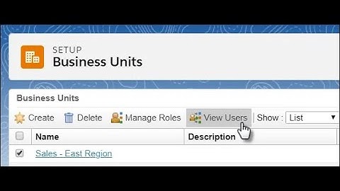 Video 2: Understanding Users, Roles, and Business Units in Marketing Cloud