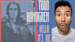 Todd Rundgren - Hello It's Me (REACTION) First Time Hearing It