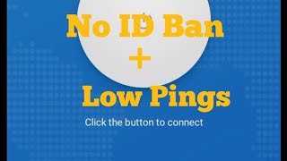 VPN Without ID Ban | Pings Issue Solved | Now You Can Play Pubg Smoothly. screenshot 2