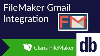 FileMaker Gmail Integration