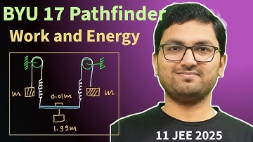 byu 17 work and energy pathfinder | pathfinder jee