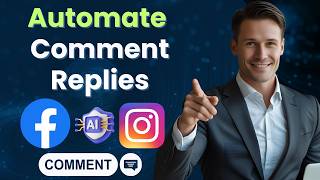 Smart AI Comment Replies for Facebook & Instagram Using OpenAI, Gemini & Claude etc (No Code)