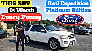 Ford Expedition Platinum 2017 Review - Let Me Tell You Why This Is Still A Great SUV To Buy.