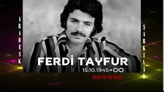 Ferdi Tayfur Feleğin Işine Bak Şi̇i̇rli̇ Beste İle En İyiler Arabesk Şarkılar