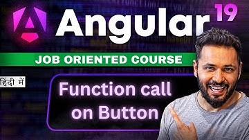 Angular 19 Tutorial in Hindi #9 Function call on Button Click