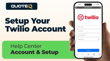 How To Setup & Connect Twilio To QuoteIQ