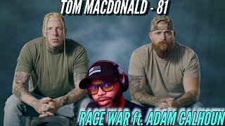 Tom MacDonald Journey #81 | Race War ft. Adam Calhoun | We're at War with each other | (Reaction)🔥🔥🔥
