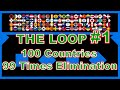The Loop #1 100 countries 99 times elimination race | Marble Factory 2nd