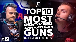 The Top 10 Most Broken Guns in CS:GO History