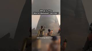 What Is The World Between Worlds?