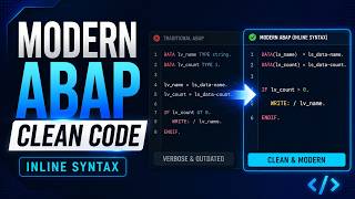 Modern ABAP: Clean Code with Inline Syntax