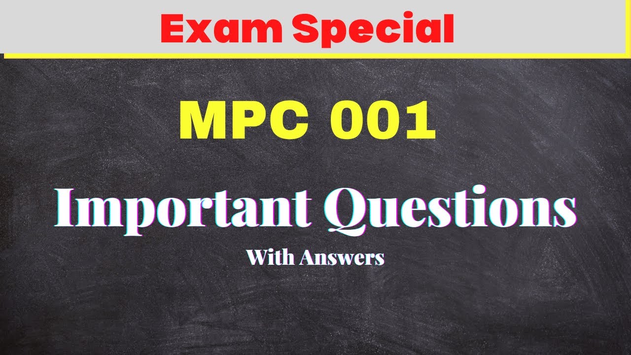 Important Questions with Short Answers | MPC 001 |