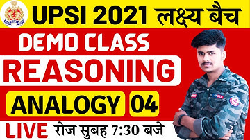 UPSI 2021 - Reasoning || Analogy - Part 04 || Vikash Sir, Reasoning For UPSI & UPSSSC PET