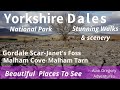 Malham Cove,Gordale Scar,Janets Foss, Malham Tarn Walk,Yorkshire Dales