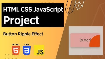 HTML CSS JavaScript Project - Button Ripple Effect