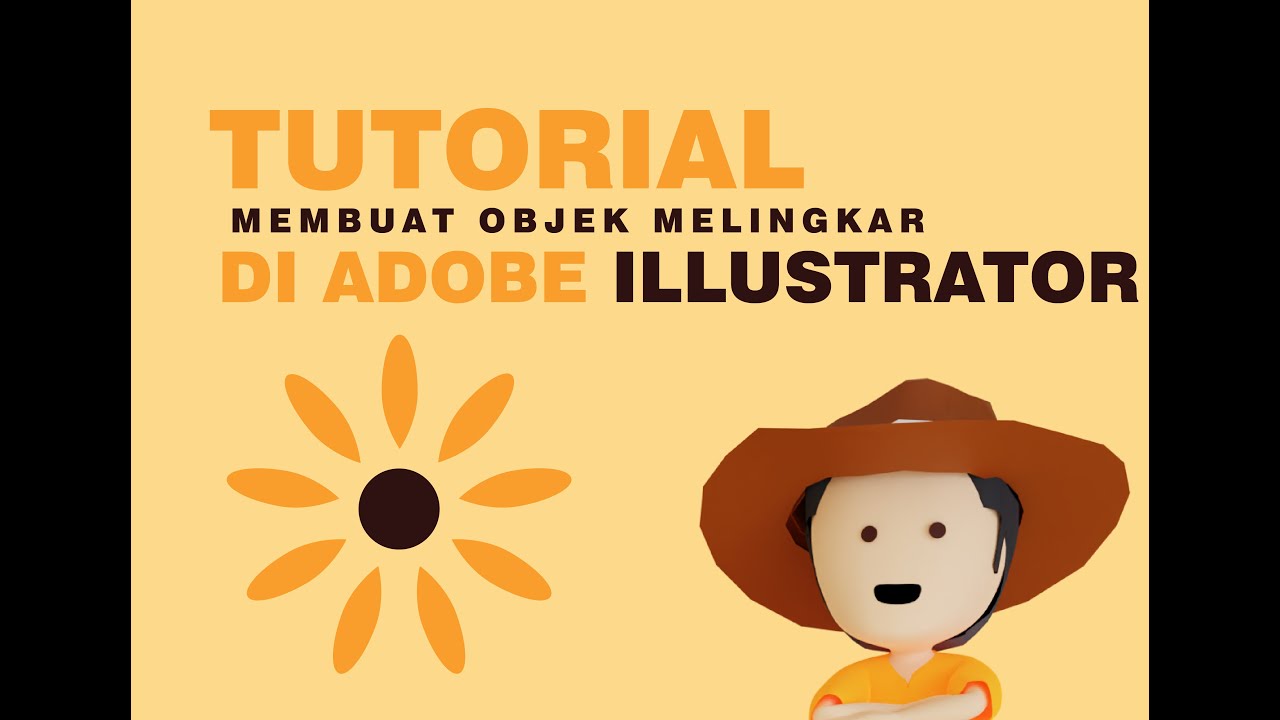 Tutorial Membuat Objek Melingkar Di Adobe Illustrator - YouTube