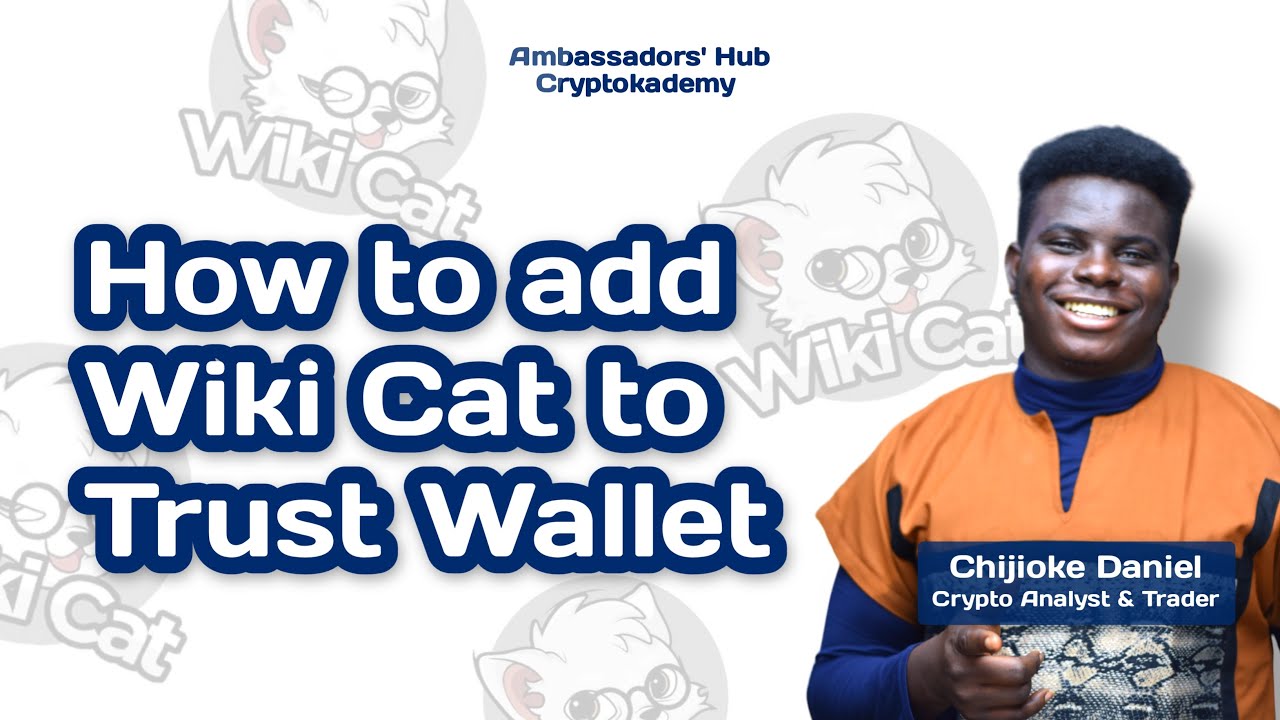 How to Add wiki cat token on trustwallet using Contract address