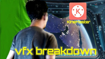VFX breakdown | KineMaster