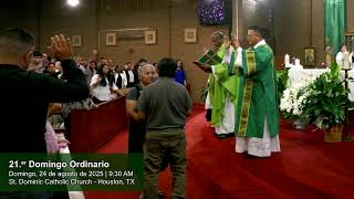 Español: 21.er Domingo Ordinario | 24 de agosto de 2025 | 9:30 AM