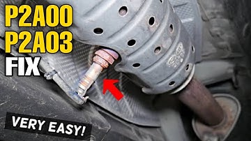 P2A00 O2 Sensor Circuit Range/Performance Bank 1 Sensor 1 | P2A03 Bank 2 Sensor 1 | Symptoms | FIX