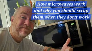How microwaves work and why you should still scrap them when they dont work