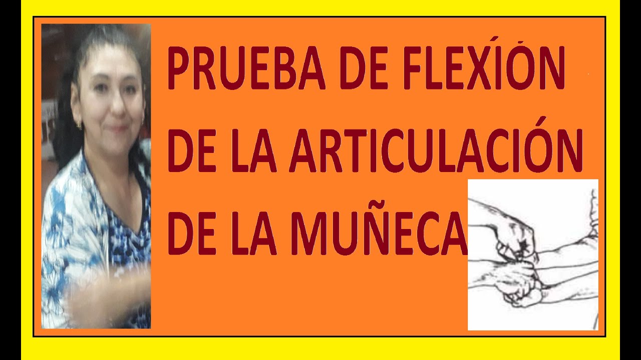 Prueba de flexión de la articulación de la muñeca - YouTube