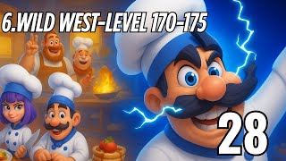 Kitchen Masters-Gameplay Walkthrough Part 28-6.WILD WEST-LEVEL 170-175