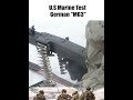 US Marine Puts German MG3 To The Test Shorts Ytshort Germany Usa