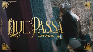 Grag Queen - QUE PASSA (English Version) (CLIPE OFICIAL)
